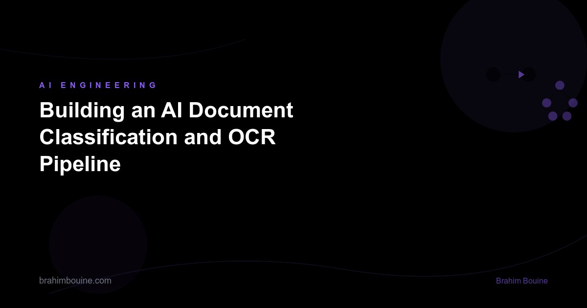 Building an AI Document Classification and OCR Pipeline