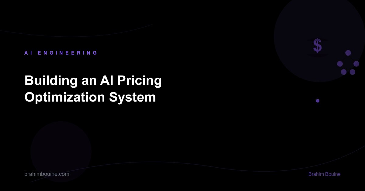 Building an AI Pricing Optimization System