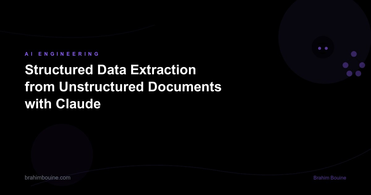 Structured Data Extraction from Unstructured Documents with Claude